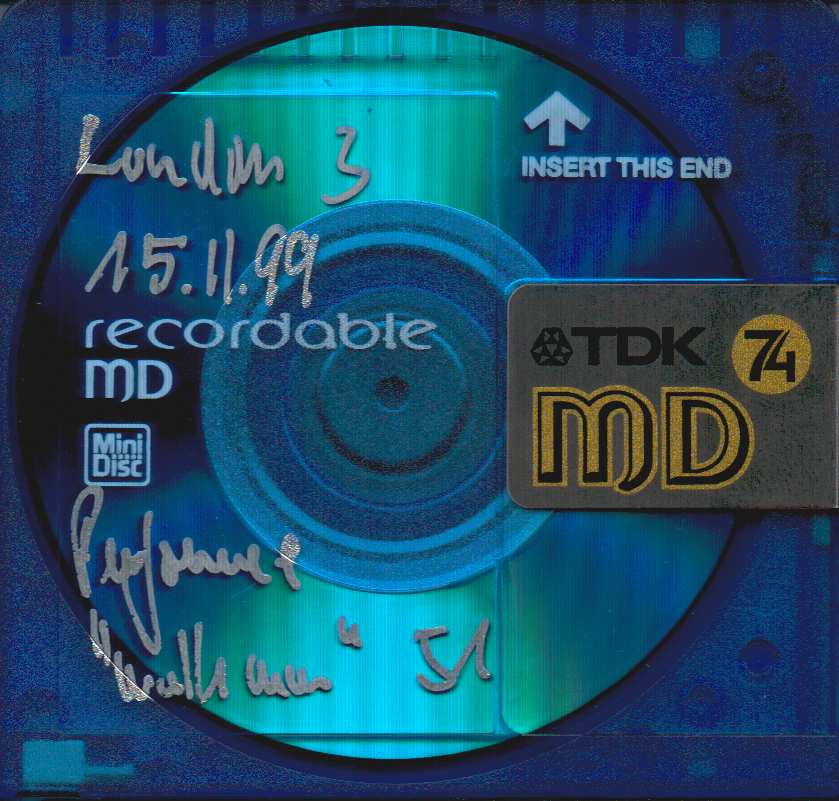 1999-11-15 London 3 (Walkman Performance, Probe) ++